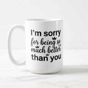 Tasse Classique 15 oz - Le Café et le Sarcasme Uni