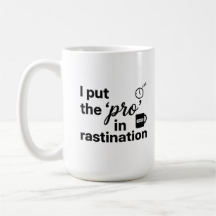 Tasse Classique 15 oz - Restez Productif avec de l