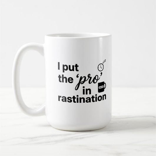 Tasse Classique 15 oz - Restez Productif avec de l (Gauche)