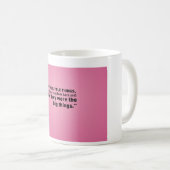Tasse classique blanche avec la citation (Devant droit)