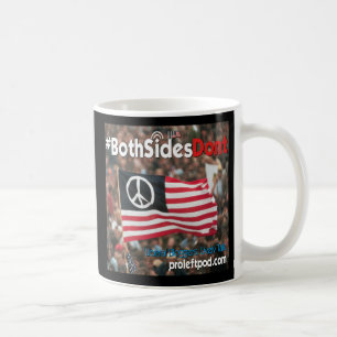 Tasse classique - #BothSidesDont