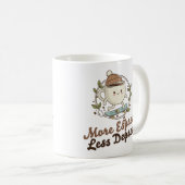 Tasse Classique - Plus d'Espresso. Moins de Dépres (Devant droit)