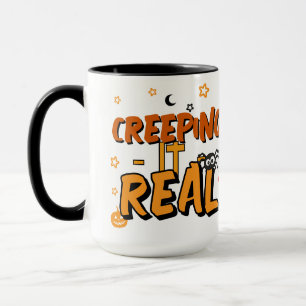 Tasse Creepin It Real Teen Spooky Parallel Hallowe