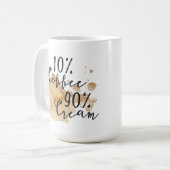 Tasse crème du café 90% de 10% (Devant gauche)