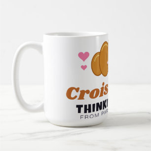 Tasse Croissant-ly Pensant à Vous Croissant de Par