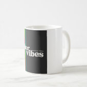 Tasse Cyber Vibes (Devant droit)