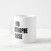 Tasse d'abus d'apostrophe (Devant gauche)