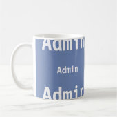 Tasse d'Admin (Gauche)