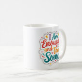 Tasse d'affirmation pastel 'Je Suis Suffisant et E (Devant droit)