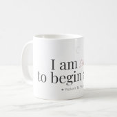 Tasse d'affirmation pour recommencer (Devant gauche)