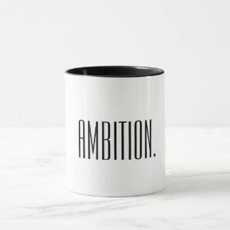 Tasse d'ambition