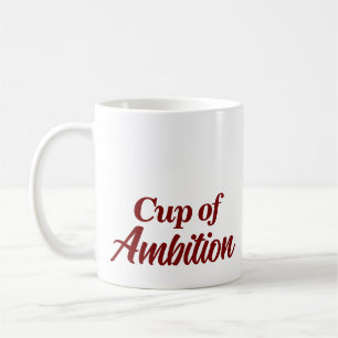 Tasse d'ambition de nom personnalisé stylée modern