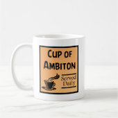 Tasse d'ambition drôle (Gauche)