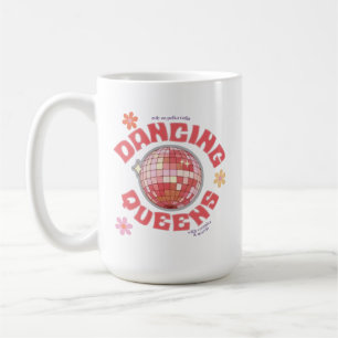 Tasse Dancing Queens