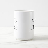 Tasse d'Anti-Idiot (Centre)