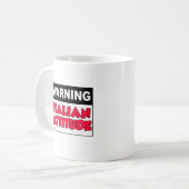 Tasse d'avertissement Attitude Italienne (Devant gauche)