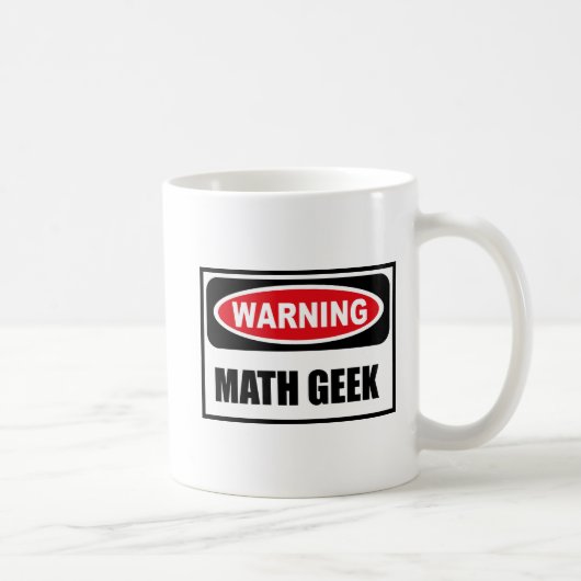 Tasse d'avertissement de GEEK de MATHS (Droite)