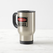 Tasse d'avertissement de PROFESSEUR REMPLAÇANT (Devant gauche)