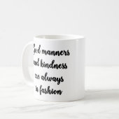 Tasse de bonnes façons (Devant gauche)