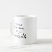 Tasse de bouillon d'os avec une bonne chance (Devant gauche)