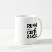 Tasse de bureau drôle avec café et sarcasme (Devant droit)
