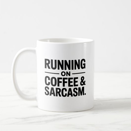 Tasse de bureau drôle avec café et sarcasme (Gauche)