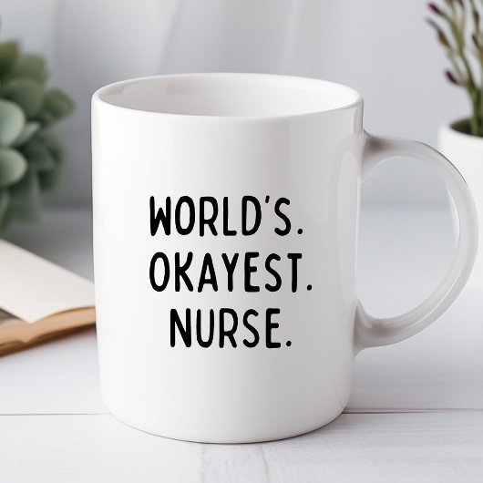 Tasse de bureau drôle pour infirmière la plus corr