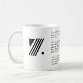 Tasse de cadeau de citation de Quentin Crisp (Gauche)