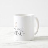 Tasse de café à citation motivante minimale (Devant droit)