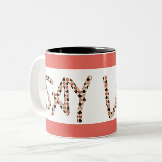 Tasse de café à deux tons "dites amour" (Devant gauche)