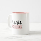 Tasse de café à la mode MANIAQUE de maman de (Devant gauche)