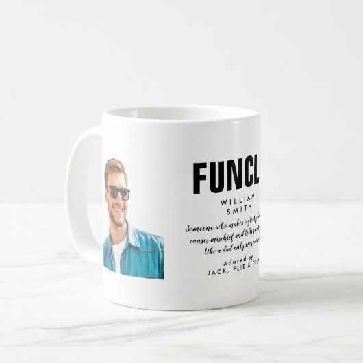 Tasse de café avec citation de fun oncle amusant (Devant gauche)