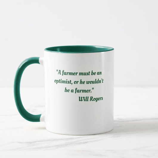 Tasse de café avec citation de Will Rogers sur le (Gauche)