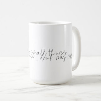 Tasse de café avec citation drôle de café