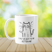 Tasse de café avec citation drôle de chat