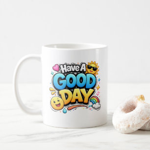 Tasse de café avec citation positive mignonne