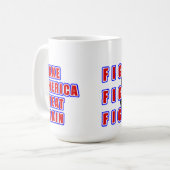 Tasse de café avec l'image de Trump "COMBATTRE LA  (Devant gauche)