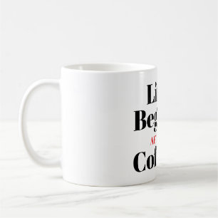 Tasse de café avec typographie « La vie commence a