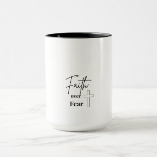 Tasse de café chrétienne Faith Over Fear