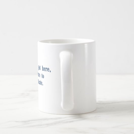 Tasse de café classique de citation de film - main (Poignée)