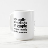 Tasse de café courte drôle de citation de (Devant gauche)