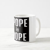 Tasse de café DA Pope est Dope (Devant droit)
