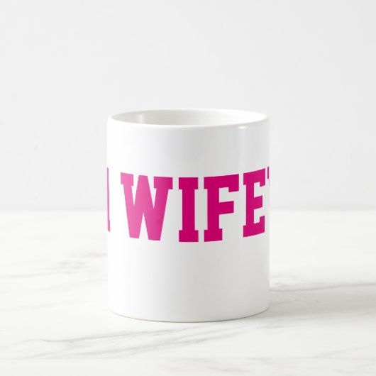Tasse de café de #1 Wifey (Centre)