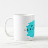 Tasse de café de citation d'Atticus : Tard, dans (Gauche)