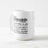 Tasse de café de citation de pharmacien (Devant gauche)