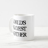 Tasse de café de frère d'Okayest des mondes (Devant gauche)