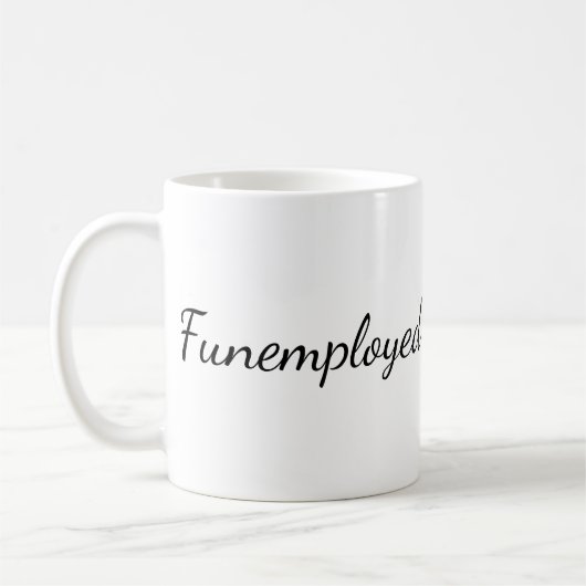 Tasse de café de Funemployed (Gauche)