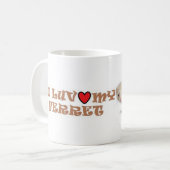 Tasse de café de furet "j'aime mon furet " (Devant gauche)