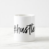 tasse de café de #hustle (Centre)
