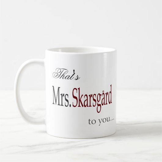 Tasse de café de "Mme Skarsgard" (Gauche)